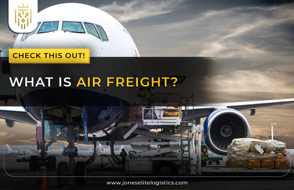 What is Air freight | JEL