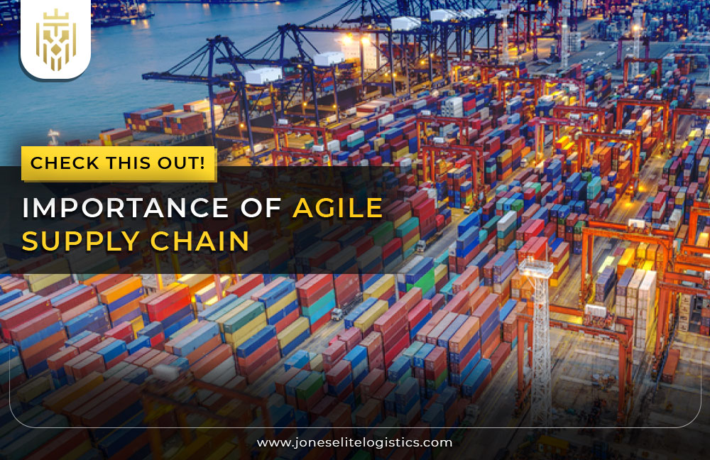 Importance of Agile Supply Chain