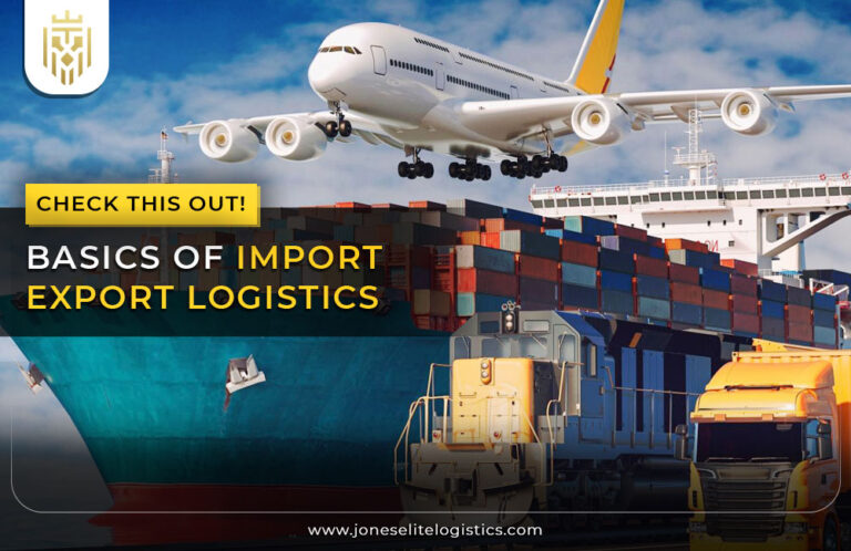 Basics of Import Export Logistics | JEL