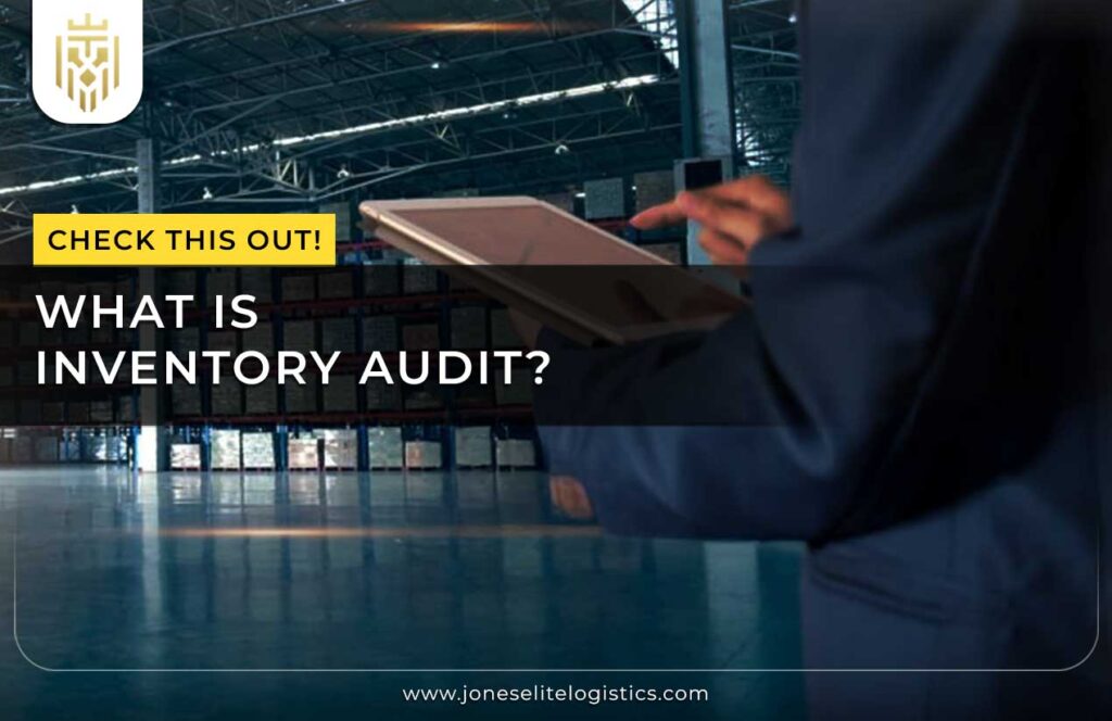 What is an Inventory Audit? | JEL