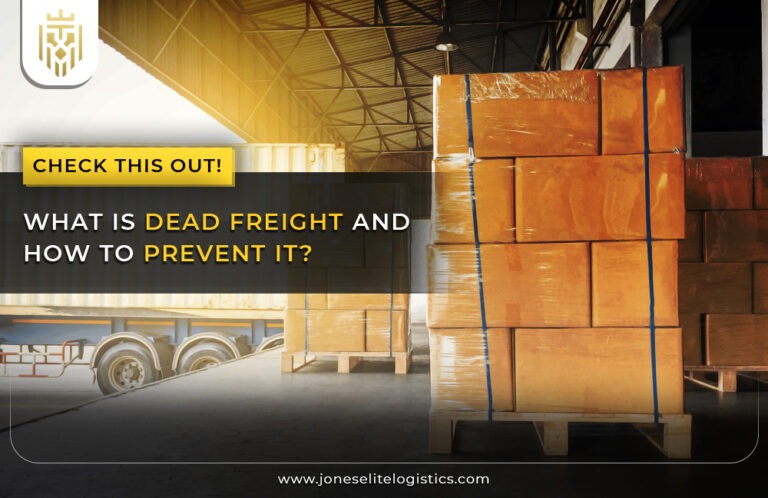 What is Dead Freight and How to Prevent It? | JEL